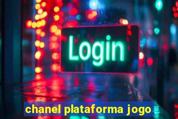 chanel plataforma jogo